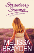 Strawberry Summer - Melissa Brayden