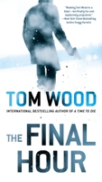 Tom Wood - The Final Hour artwork