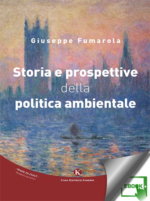 Storia e prospettive della politica ambientale