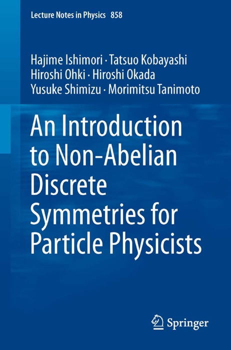 An Introduction to Non-Abelian Discrete Symmetries for Particle Physicists