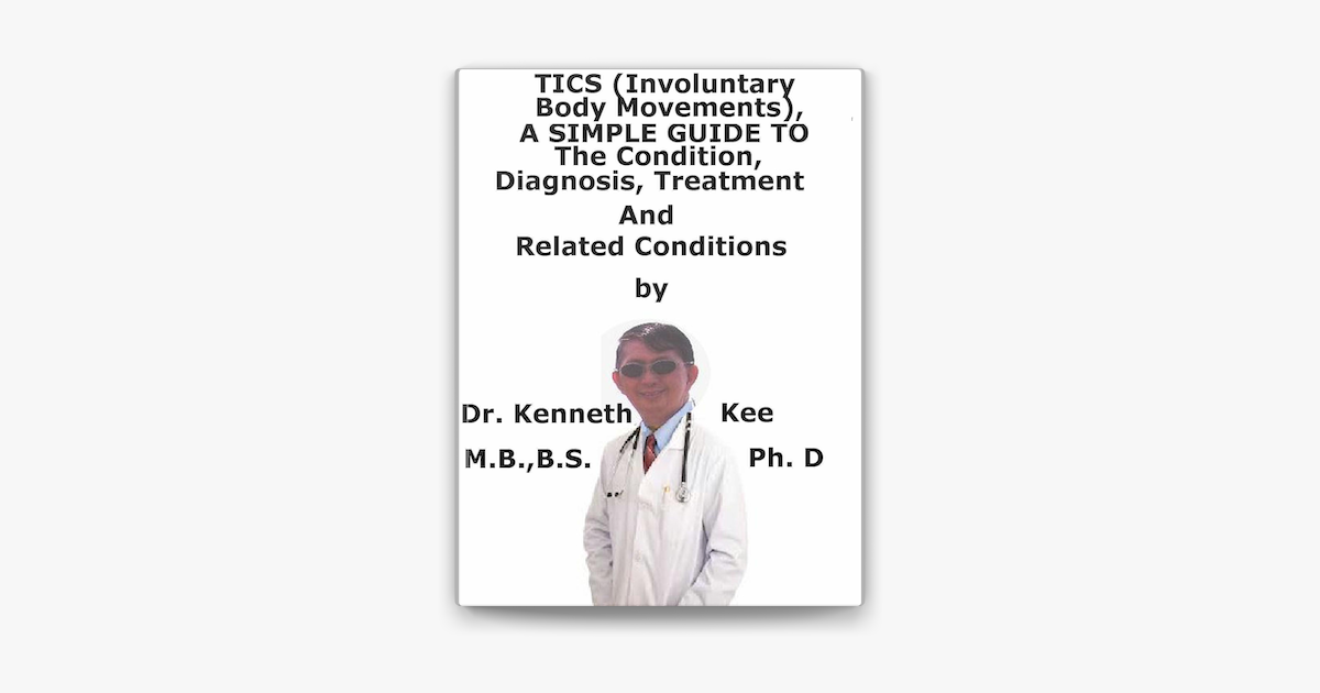 tics-involuntary-body-movements-a-simple-guide-to-the-condition