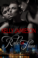 Kelly Jamieson - Rule of Three artwork