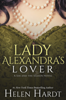 Helen Hardt - Lady Alexandra's Lover artwork