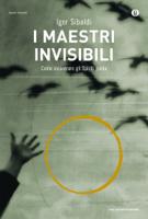 Igor Sibaldi - I maestri invisibili artwork