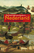 Een beknopte geschiedenis van Nederland - James C. Kennedy