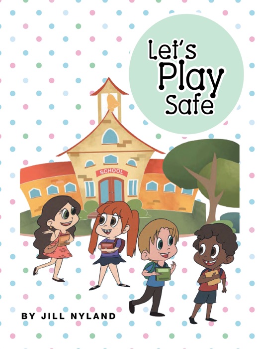 Let's Play Safe