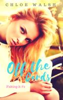 Chloe Walsh - Off the Cards: Faking It #2 artwork