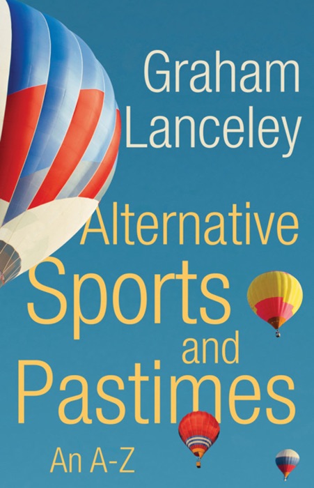 Alternative Sports and Pastimes