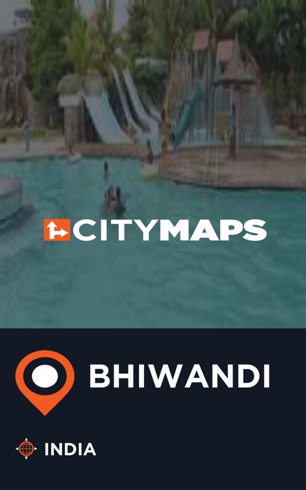 City Maps Bhiwandi India