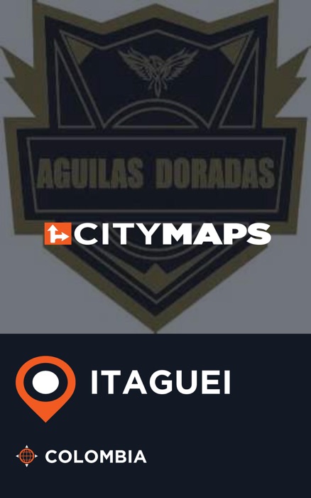 City Maps Itaguei Colombia