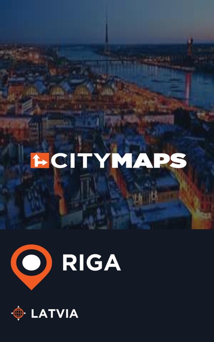 City Maps Riga Latvia