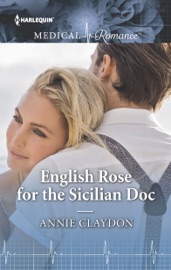 English Rose for the Sicilian Doc - Annie Claydon by  Annie Claydon PDF Download
