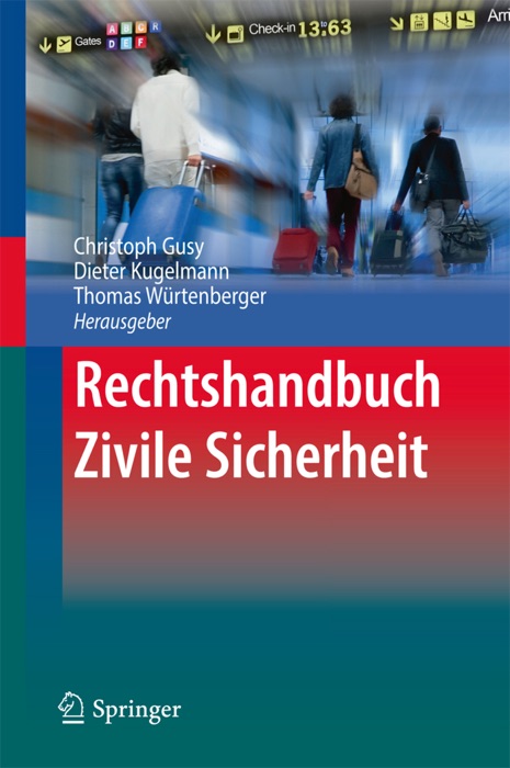 Rechtshandbuch Zivile Sicherheit