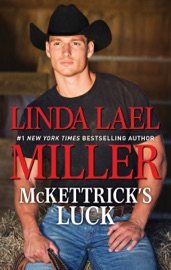 McKettrick's Luck - Linda Lael Miller by  Linda Lael Miller PDF Download