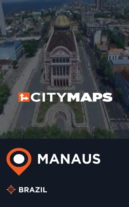 City Maps Manaus Brazil