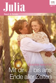 Mit dir ... bis ans Ende aller Zeiten - Sandra Marton by  Sandra Marton PDF Download