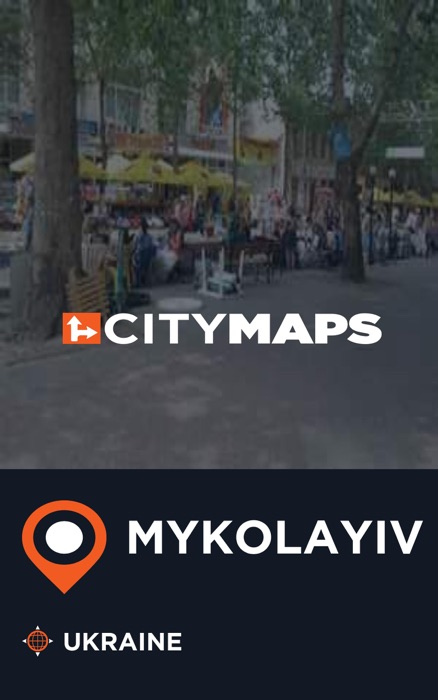 City Maps Mykolayiv Ukraine