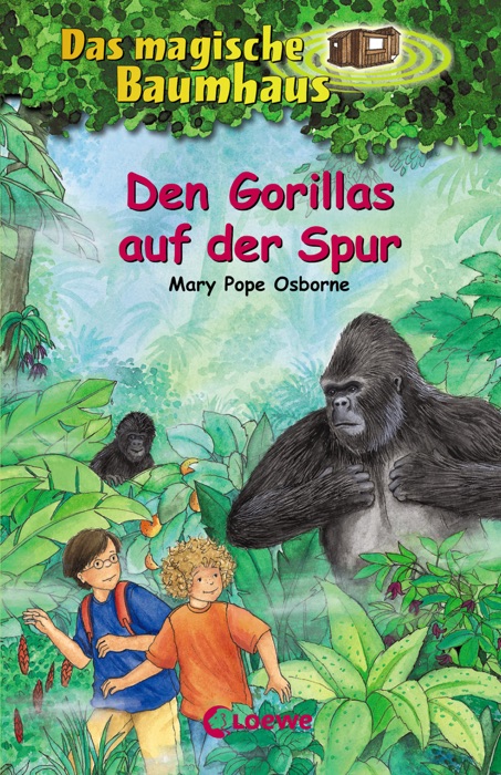 Das magische Baumhaus 24 - Den Gorillas auf der Spur