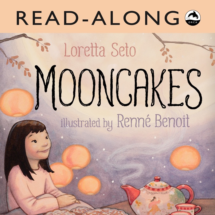 Mooncakes Read-Along (Enhanced Edition)