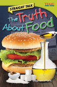 Straight Talk: The Truth About Food - Stephanie Paris