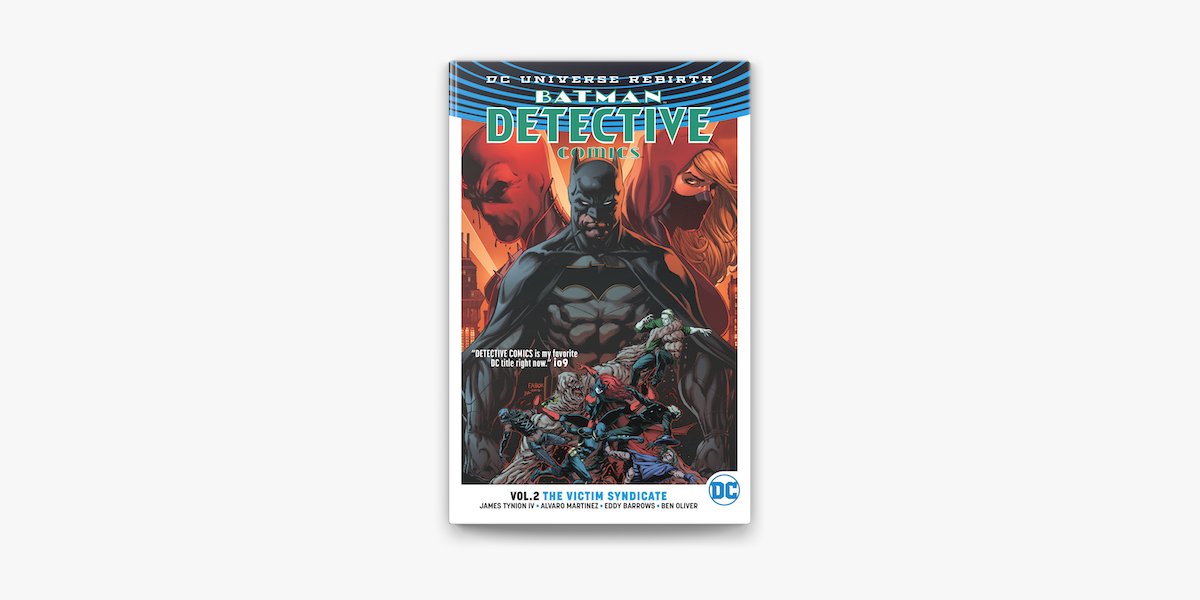 Batman - Detective Comics Vol. 2: The Victim Syndicate on Apple Books