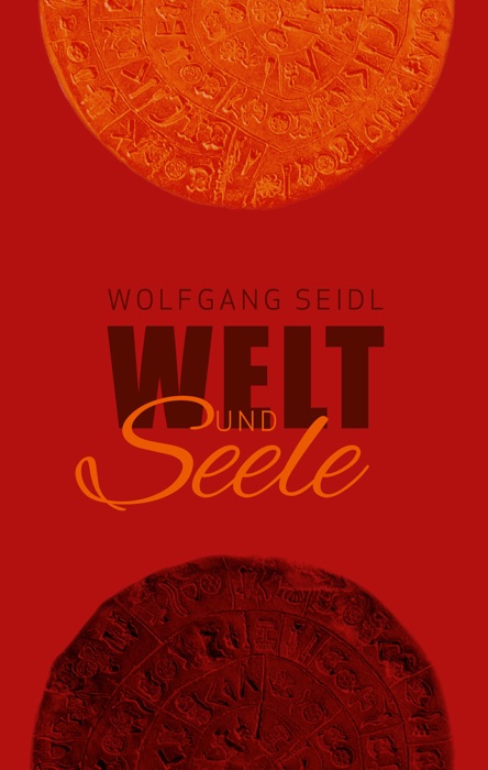 Welt und Seele