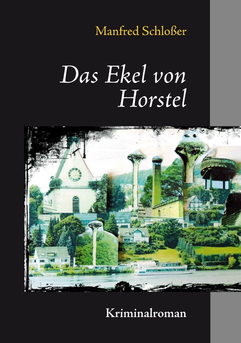 Das Ekel von Horstel