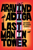 Aravind Adiga - Last Man in Tower artwork
