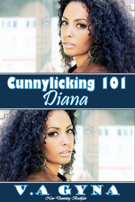 Cunnylicking 101: Diana