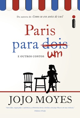 Capa do livro Paris Para Um e Outros Contos de Jojo Moyes