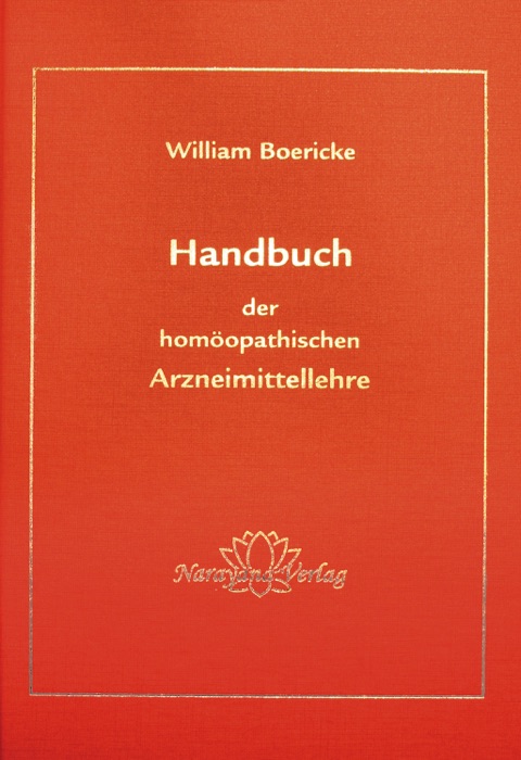 Handbuch der homöopatischen Arzneimittellehre