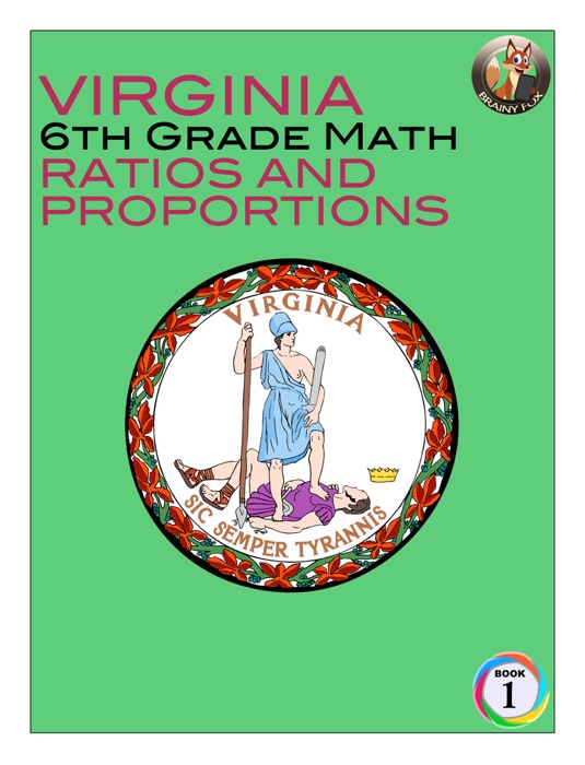 Virginia 6th Grade Math - Ratios and Proportions