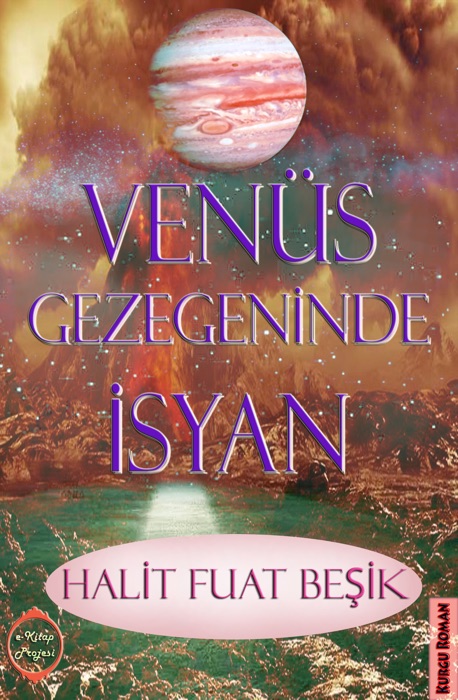 Venüs Gezegeninde İsyan