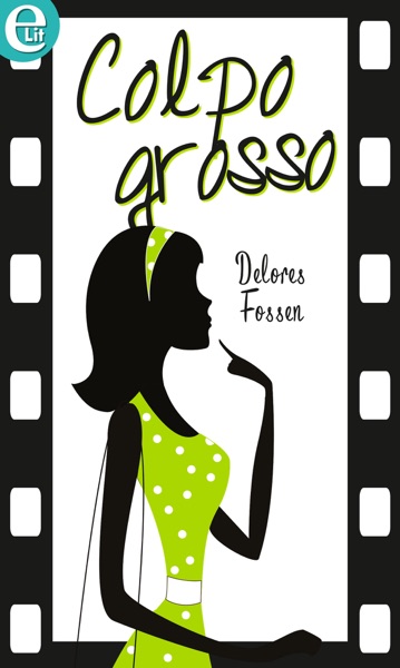 Colpo grosso (eLit)