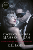 Cincuenta sombras más oscuras - E L James