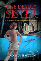 One Deadly Sister A Women Sleuths Mystery Romance (Sandy Reid Mystery Series #1)