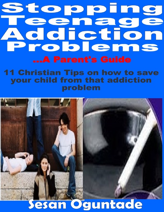 Stopping Teenage Addiction Problems