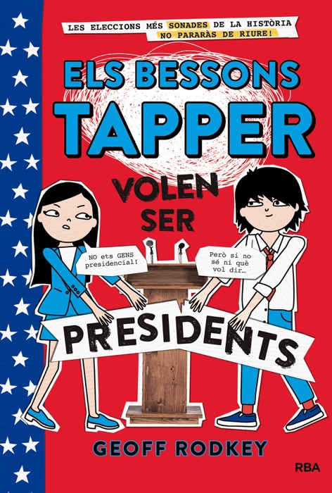 Els Bessons Tapper #3. Volen ser presidents