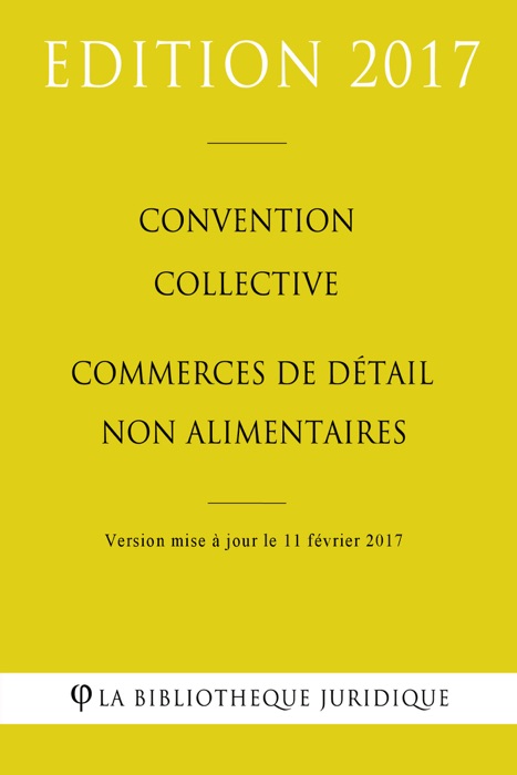 Convention collective Commerces de détail non alimentaires