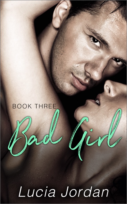 Bad Girl - Book Three