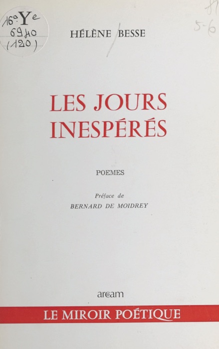 Les jours inespérés