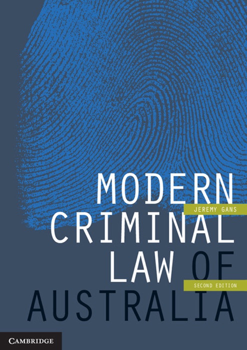 Modern Criminal Law of Australia: Second Edition