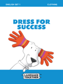 Clothes & Getting Dressed Read-Along First Reader - Language Together®