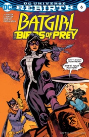 Batgirl and the Birds of Prey (2016-2018) #6 - Julie Benson, Shawna Benson & Roge Antonio by  Julie Benson, Shawna Benson & Roge Antonio PDF Download