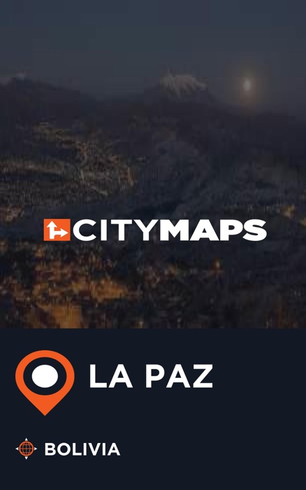 City Maps La Paz Bolivia