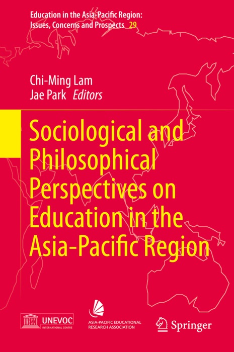 Sociological and Philosophical Perspectives on Education in the Asia-Pacific Region