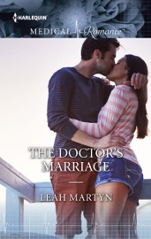 The Doctor's Marriage - Leah Martyn by  Leah Martyn PDF Download
