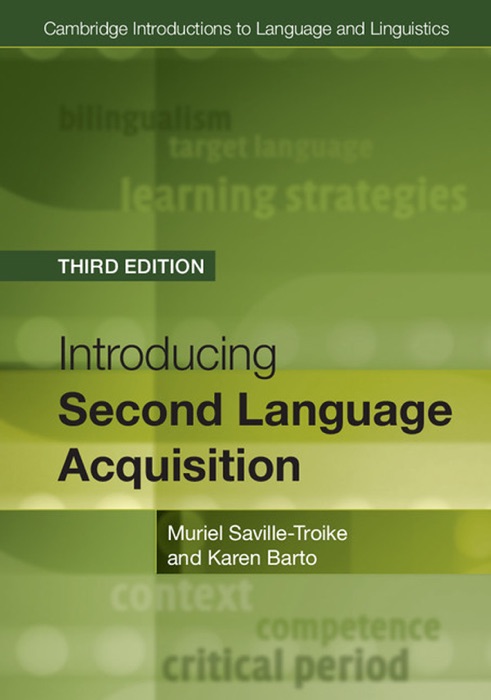 Introducing Second Language Acquisition: Third Edition