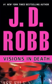 Visions in Death - J. D. Robb