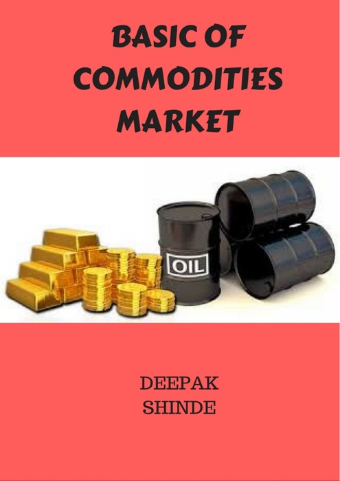 Basic of commodities market